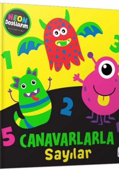 Neon Dostlarım - Canavarlarla Sayılar Neon Dostlarım - Canavarlarla Sayılar