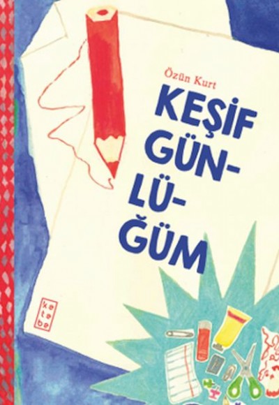 Keşif Günlüğüm