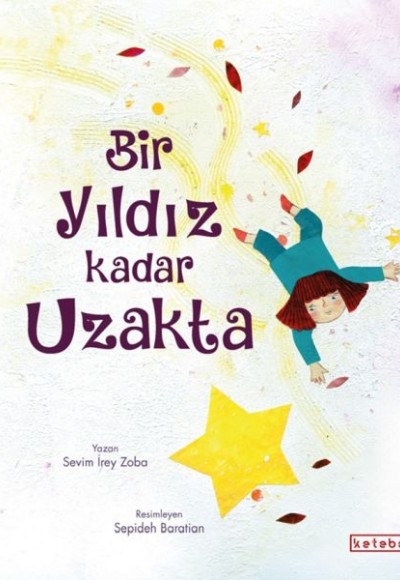 Bir Yıldız Kadar Uzakta Bir Yıldız Kadar Uzakta