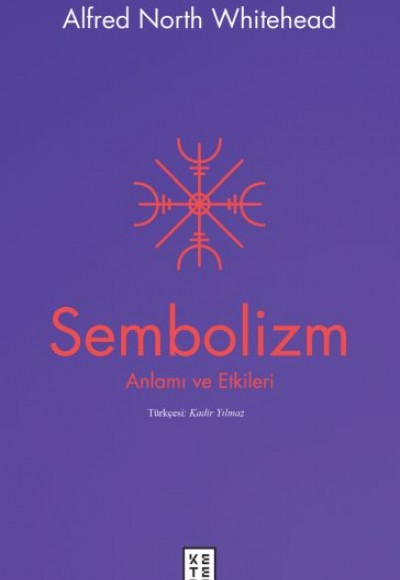 Sembolizm Anlamı ve Etkileri Sembolizm Anlamı ve Etkileri