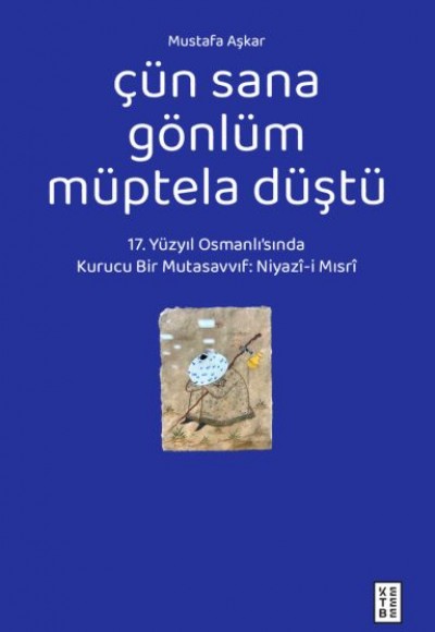 Çün Sana Gönlüm Müptela Düştü