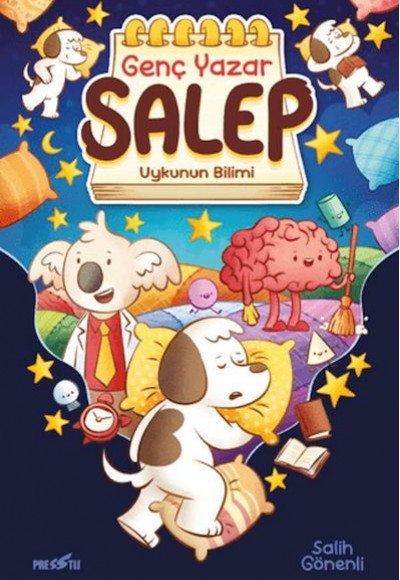 Genç Yazar Salep: Uykunun Bilimi Genç Yazar Salep: Uykunun Bilimi