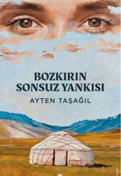 Bozkırın Sonsuz Yankısı Bozkırın Sonsuz Yankısı