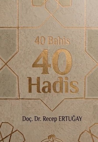40 Bahis 40 Hadis