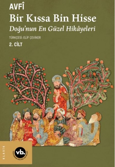 Bir Kıssa Bin Hisse 2. Cilt Bir Kıssa Bin Hisse 2. Cilt