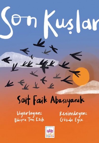 Son Kuşlar Son Kuşlar