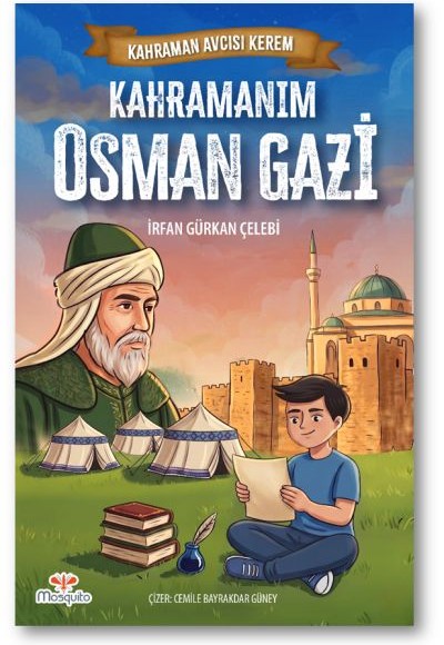 Kahraman Avcısı Kerem – Kahramanım Osman Gazi Kahraman Avcısı Kerem – Kahramanım Osman Gazi