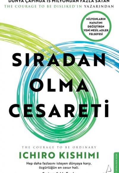 Sıradan Olma Cesareti Sıradan Olma Cesareti
