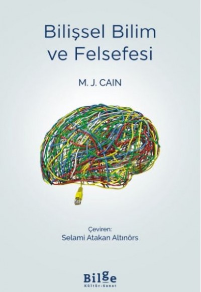 Bilişsel Bilim ve Felsefesi Bilişsel Bilim ve Felsefesi