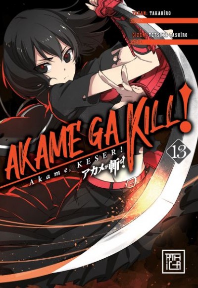 Akame, Keser! 13 Akame, Keser! 13