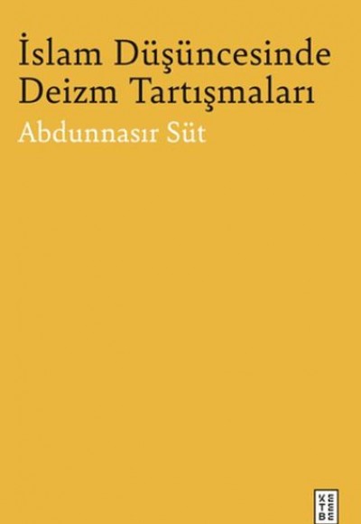 İslam Düşüncesinde Deizm Tartışmaları
