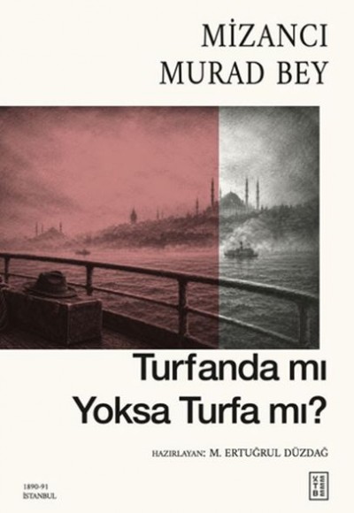 Turfanda mı Yoksa Turfa mı? Turfanda mı Yoksa Turfa mı?