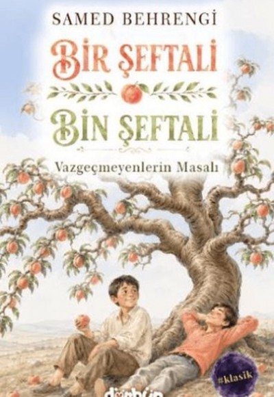 Bir Şeftali Bin Şeftali