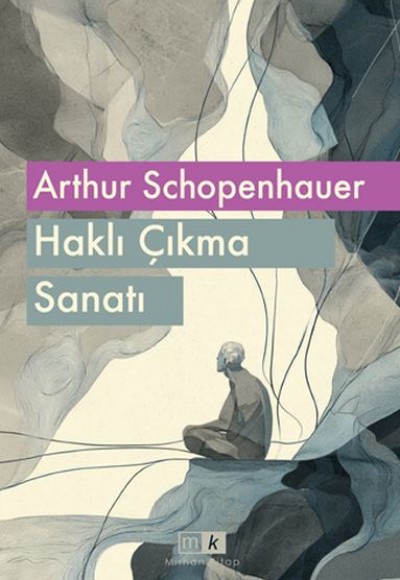 Haklı Çıkma Sanatı