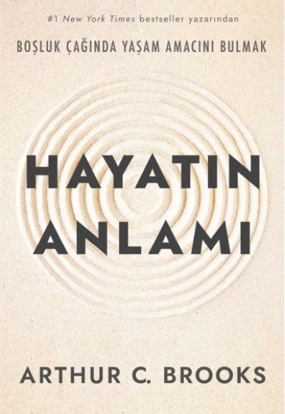 Hayatın Anlamı Hayatın Anlamı