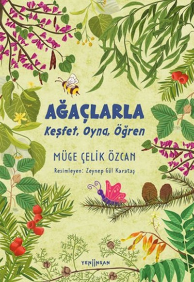 Ağaçlarla Keşfet, Oyna, Öğren Ağaçlarla Keşfet, Oyna, Öğren