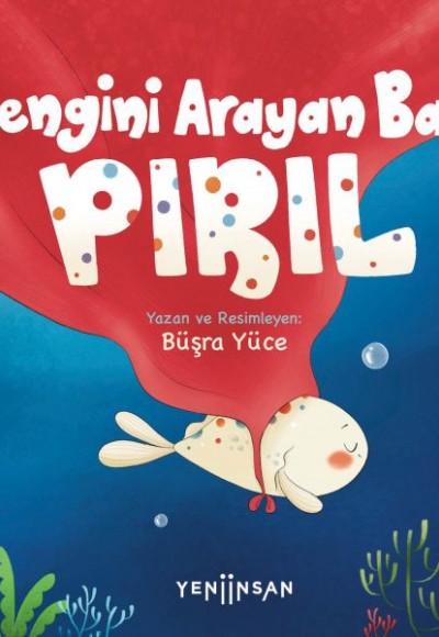 Rengini Arayan Balık Pırıl Rengini Arayan Balık Pırıl