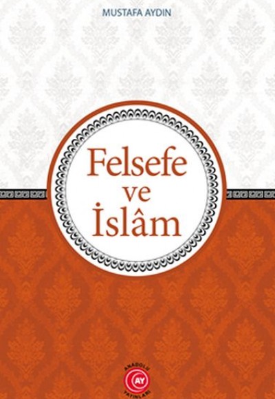Felsefe Ve İslam