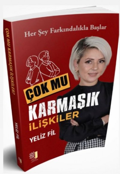 Çok Mu Karmaşık İlişkiler Çok Mu Karmaşık İlişkiler
