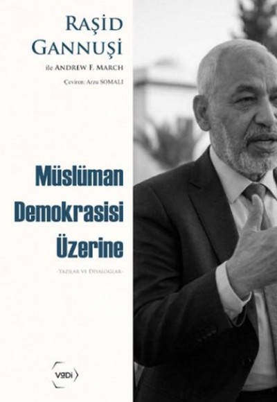Müslüman Demokrasisi Üzerine Yazılar ve Diyaloglar