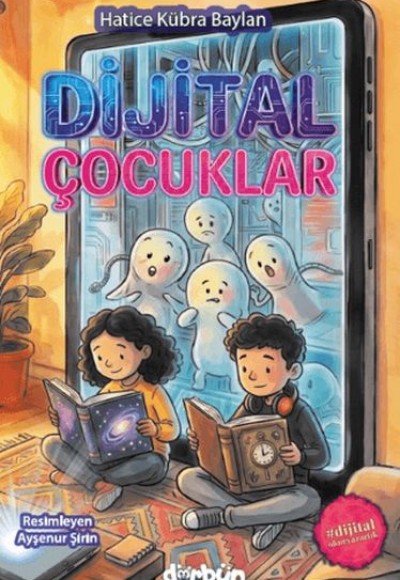 Dijital Çocuklar