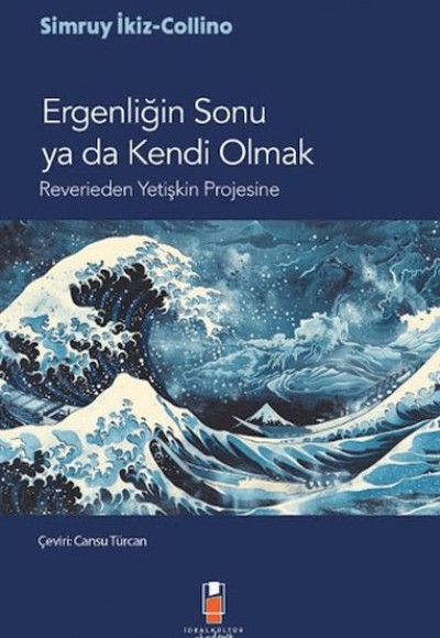 Ergenliğin Sonu ya da Kendi Olmak