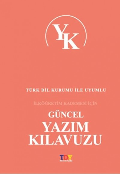 Güncel Yazım Kılavuzu