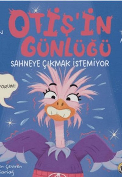 Otiş'in Günlüğü - Sahneye Çıkmak İstemiyor Otiş'in Günlüğü - Sahneye Çıkmak İstemiyor