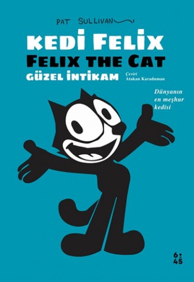Kedi Felix - Güzel İntikam Kedi Felix - Güzel İntikam