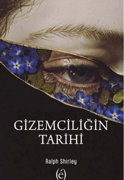 Gizemciliğin Tarihi