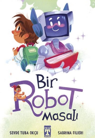 Bir Robot Masalı Bir Robot Masalı