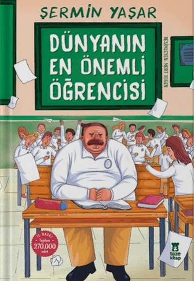 Dünyanın En Önemli Öğrencisi Dünyanın En Önemli Öğrencisi