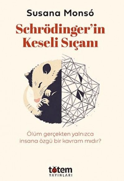 Schrödinger’in Keseli Sıçanı