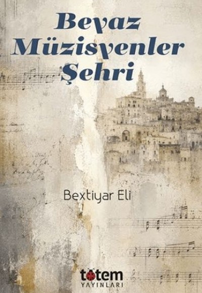 Beyaz Müzisyenler Şehri