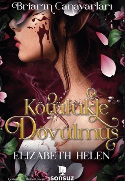 Kötülükle Dövülmüş (Yan Boyamalı) Kötülükle Dövülmüş (Yan Boyamalı)