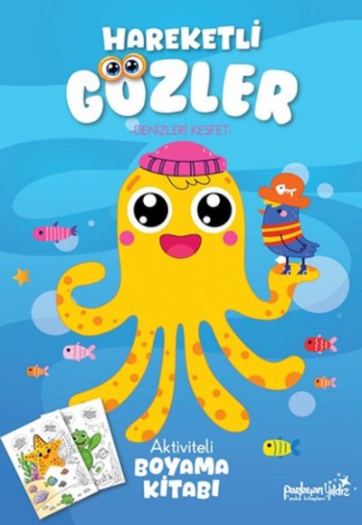 Hareketli Gözler - Denizleri Keşfet Hareketli Gözler - Denizleri Keşfet