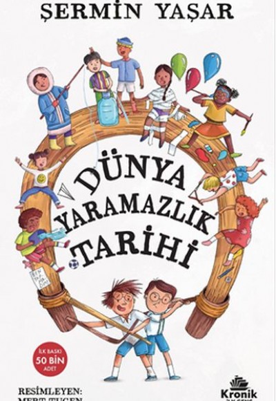 Dünya Yaramazlık Tarihi Dünya Yaramazlık Tarihi