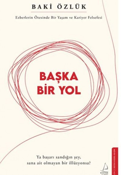 Başka Bir Yol Başka Bir Yol