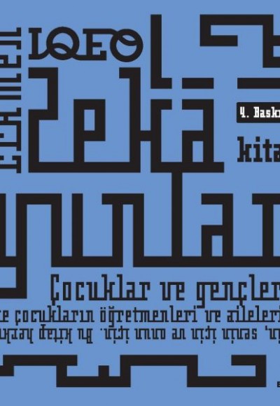 Zeka Oyunları-4 Çocuklar ve Gençler için Zeka Oyunları-4 Çocuklar ve Gençler için