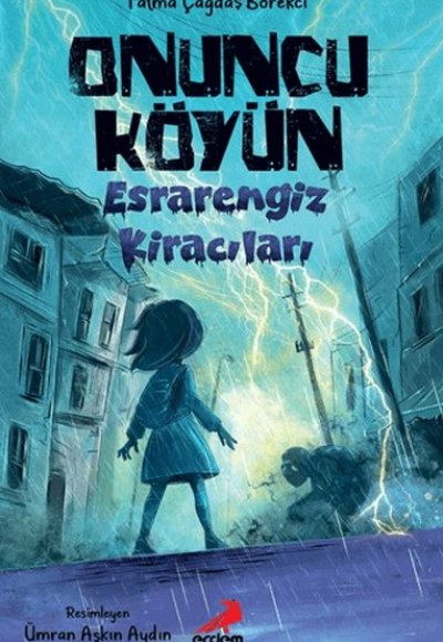 Onuncu Köyün Esrarengiz Kiracıları Onuncu Köyün Esrarengiz Kiracıları