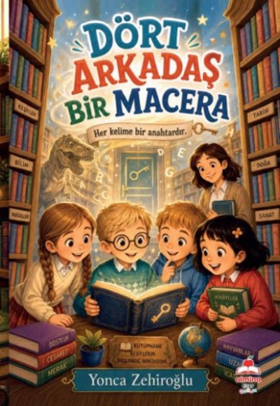 Dört Arkadaş Bir Macera Dört Arkadaş Bir Macera