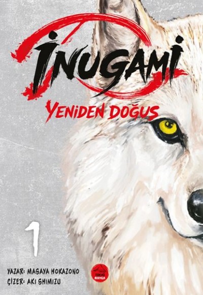 İnugami - Yeniden Doğuş 1 İnugami - Yeniden Doğuş 1