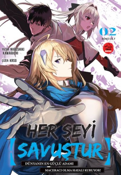 Her Şeyi Savuştur 2