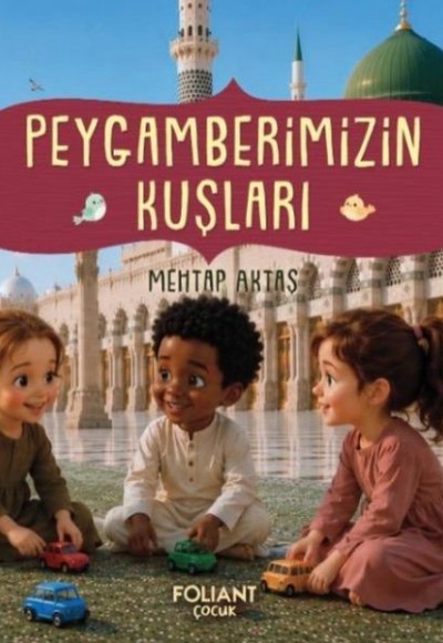 Peygamberimizin Kuşları