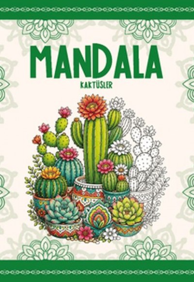 Mandala - Kaktüsler