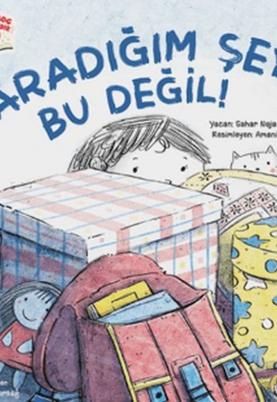 Aradığım Şey Bu Değil! Aradığım Şey Bu Değil!