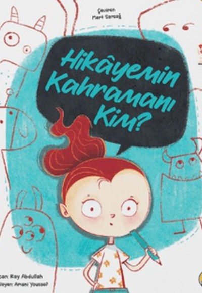 Hikayemin Kahramanı Kim? Hikayemin Kahramanı Kim?