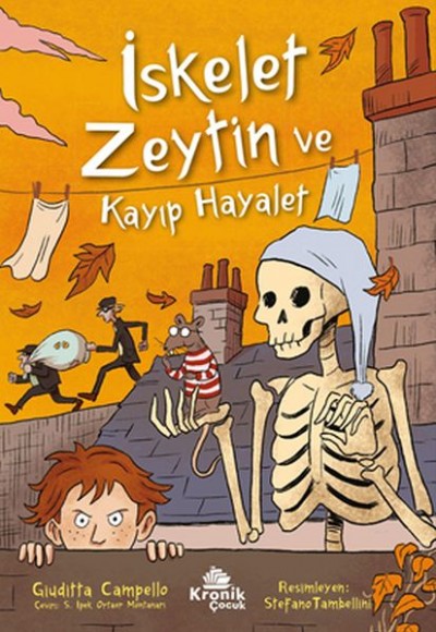 İskelet Zeytin ve Kayıp Hayalet İskelet Zeytin ve Kayıp Hayalet