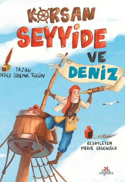 Korsan Seyyide ve Deniz Korsan Seyyide ve Deniz