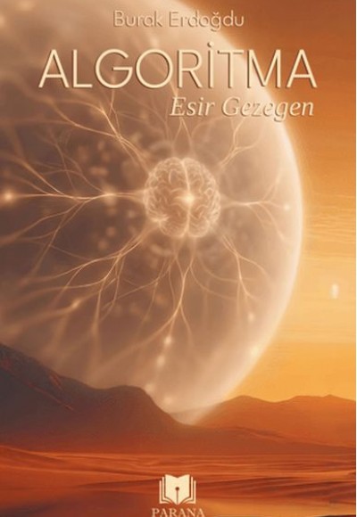 Algoritma - Esir Gezegen Algoritma - Esir Gezegen